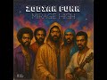 Zodiak - Mirage High (1972) | #Psychodelic Funk