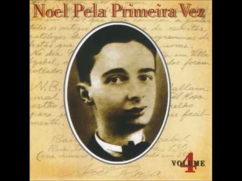 Noel Rosa - Feitiço Da Vila (João Petra de Barros)