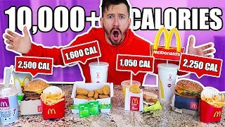 I Only Ate The Highest Calorie Foods at McDonalds for 24 Hours!! (10,000 CALORIE CHALLENGE)
