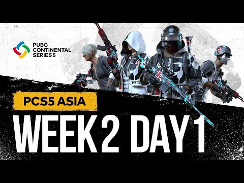 PCS5 ASIA - Week 2 Day 1 | PUBG Continental Series