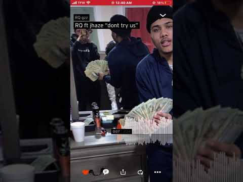 RQ ft Jhaze “don’t try us”