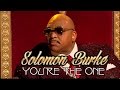 Solomon Burke - Youre the one (SR)
