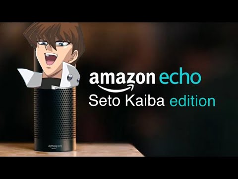 If Seto Kaiba was an Amazon Echo