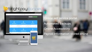 BrightPay Connect Overview | Cloud backup. Employee self service.