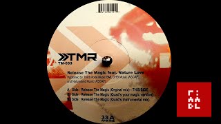 Nature Love – Release The Magic