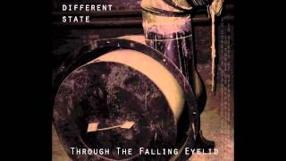 DIFFERENT STATE - I'm out