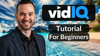 VidIQ Tutorial For Beginners 2026 (How To Use VidIQ To Get More Views)