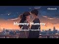 Mummy Mummy Song Slowed Reverb Kick 2 Ss Thaman Vibematch