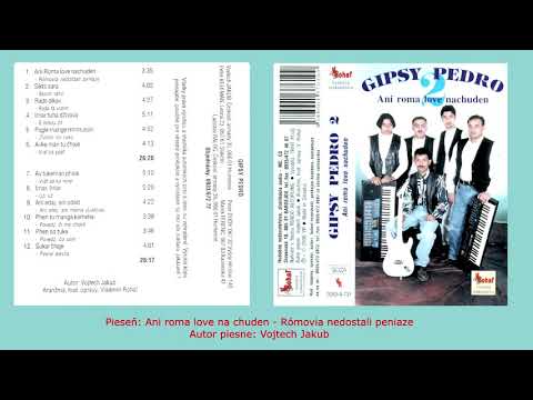 Gipsy Pedro, Ani roma love nachuden, Autor Vojtech Jakub, Gipsy song, ,