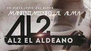 Download lagu Al2 El Aldeano - AL2 ( con LETRA ) mp3