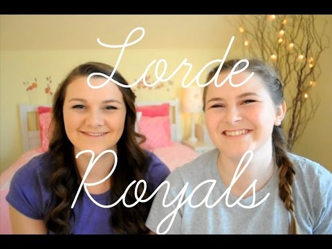 Royals (Cover-Mallory and Haley Rasco)