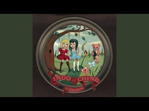 Videoclip de Alice & June (Version album) — Indochine