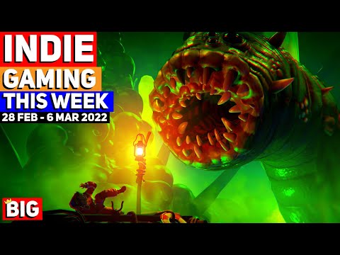 Indie Gaming This Week: 28 February - 6 March 2022