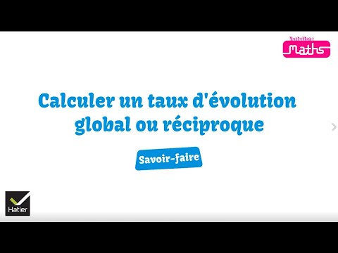 Maths 2de : calculer un taux d'évolution global ou réciproque