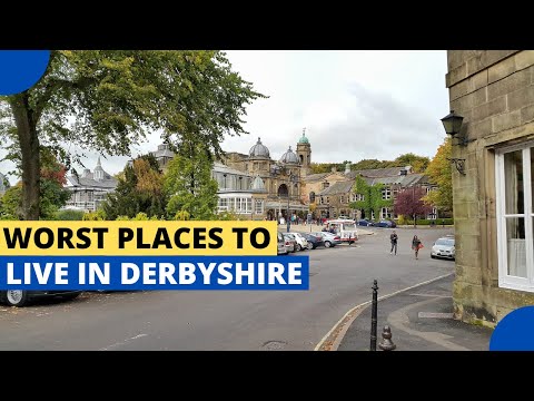 Worst Places to Live in Derbyshire