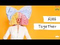 [가사 번역] 시아 (Sia) - Together