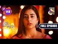 Time To Leave | Bade Achhe Lagte Hain 2 | Ep 148 | Full Episode | 23 March 2022