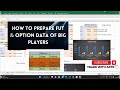 How To Prepare Validate FII DII F O Data Big Players Derivatives Data Analysis Options