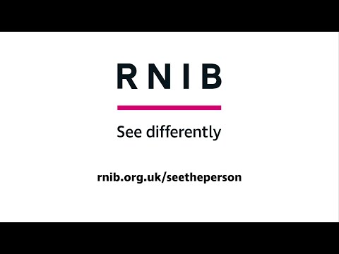 RNIB 'See the person, not the sight loss' Gogglebox ad