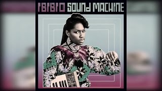 Ibibio Sound Machine - Ibibio Sound Machine (Full Album Upload)