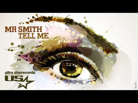 Mr Smith - Tell Me (Radio Edit)