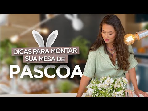Dicas Para Montar Sua Mesa de Páscoa