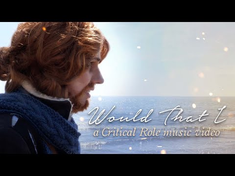 Would That I (Project Widogast) 🔥 Critical Role Cosplay Music Video