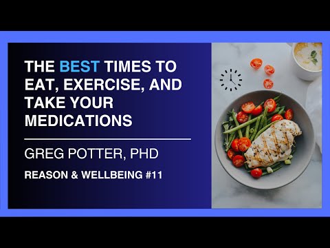 Chrononutrition, Chronoexercise, Chronopharmacology, and Circadian Disruption — Dr Greg Potter