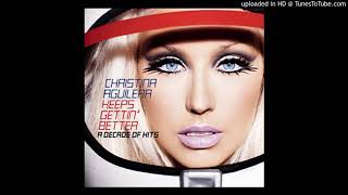 Christina Aguilera - Keeps Gettin Better (Now 30 Clean Version)