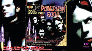 Powerman 5000 - Nobody&#39;s Real (2023 auto9 Remaster)