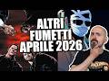 Altri Fumetti Di Aprile 2026 Novità Primaverili