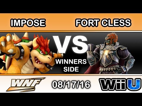 WNF 3.3 - eM | Impose (Bowser) Vs. Fort Cless (Ganondorf) Winners Side - Smash Wii U