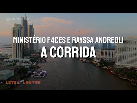 A Corrida | Ministério F4ces e Rayssa Andreoli