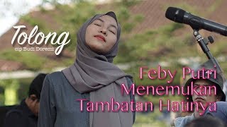 Download lagu FEBY PUTRI NC | COVER TOLONG - BUDI DOREMI LIVE At SMAN 1 CIAMIS mp3