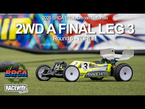 2wd A Final Leg 3 - 2025 BRCA Nationals Round 5 -TORCH, UK