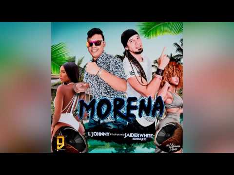 L'JOHNNY FT. JAIDER WHITE (BLINDAJE 10) - MORENA (OFICIAL)