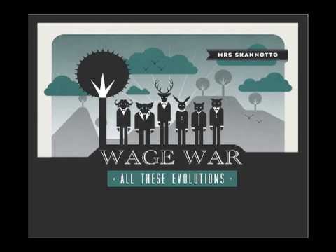 Mrs. Skannotto-Wage War lyric video