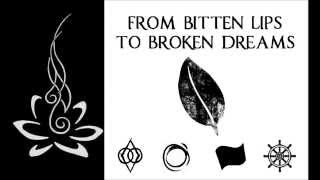 Meltdown - From Bitten Lips To Broken Dreams