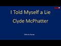 Clyde McPhatter   I Told Myself a Lie  karaoke
