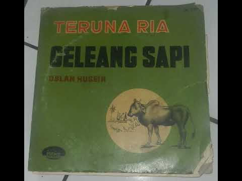Oslan Husein, Onny S., Mus Ds. & Orkes Teruna Ria - Geleang Sapi