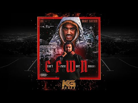 RG x Mike Sherm - Cant Fxck Wit N***as [Prod. By Kel24k] [New 2020]