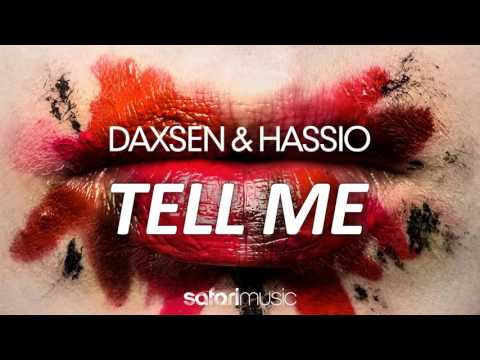 OUT NOW!! | Daxsen & Hassio - Tell Me