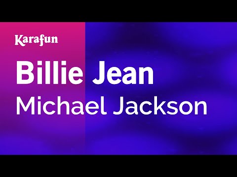 Billie Jean - Michael Jackson | Karaoke Version | KaraFun