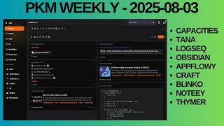PKM (Personal Knowledge Management) Weekly Update - 2025-08-03