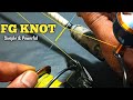 Professional Fg Knot Tying FG Knot Easily And Strongly 100 Guarantee