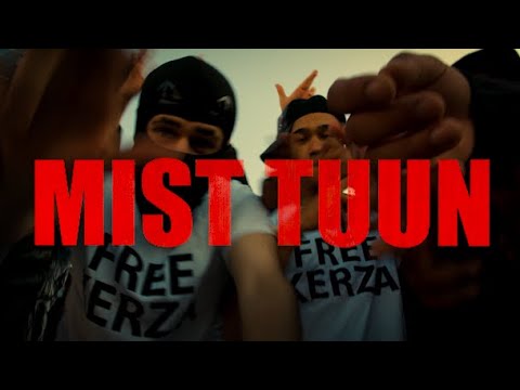 KERZA - Mist tuun ft. VJ