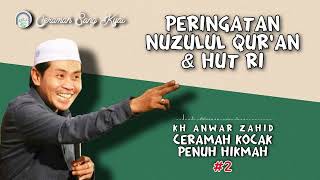Download lagu Nuzulul Qur'an dan HUT RI | KH Anwar Zahid | Ceramah Kocak Penuh Hikmah #2 mp3 Download lagu Nuzulul Qur'an dan HUT RI | KH Anwar Zahid | Ceramah Kocak Penuh Hikmah #2 mp3