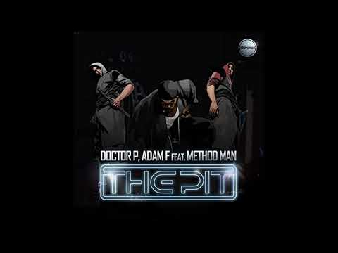 Doctor P and Adam F - The Pit (1 Hour)