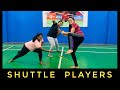 Shuttle Match With Friends Nakshatra Murthy
