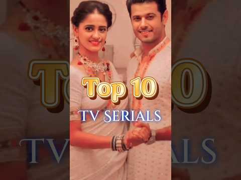 Top 10 Indian TV Shows or Serials (Hindi)  2023 #top10 #india